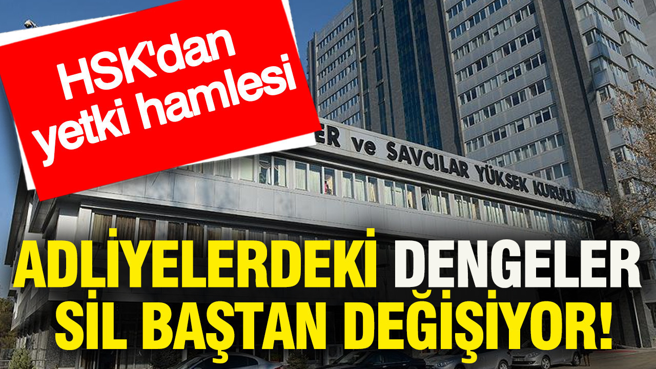 HSK’nın Yeni Düzenlemesi: Adli Yargıda Devrim Niteliğinde Değişiklikler